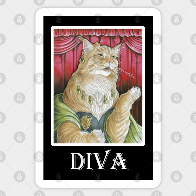 The Cat Singer - Diva Quote - White Outlined Version Magnet by Nat Ewert Art